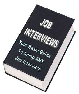 Your Basic Guide To Acing Any Job Interview - *No Shipping Fee*  Ebook