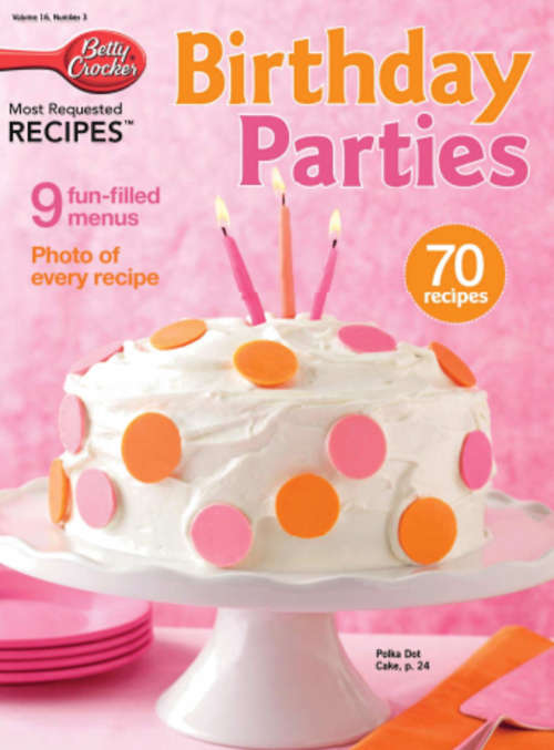 Birthday Party Cake Recipes by Betty Crocker - Free Download - Zero Shipping Fee