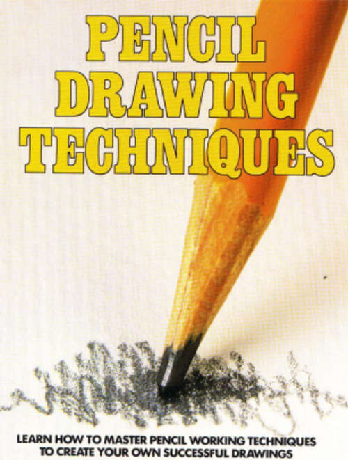 Pencil Drawing Techniques  - Zero Shipping Fee - Free Download