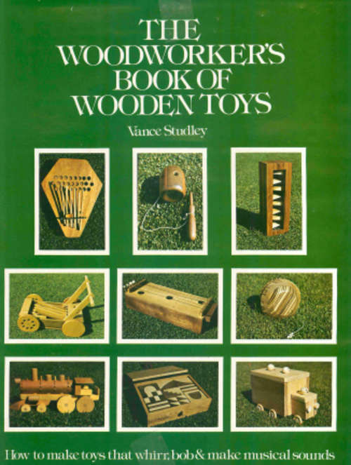 The Woodworkers Book of Wooden Toys  - Free Download - Zero Shipping Fee