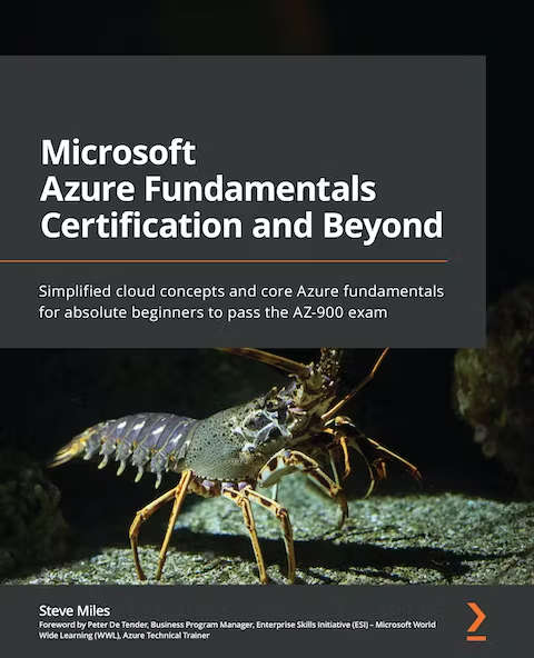Microsoft Azure Fundamentals Certification and Beyond