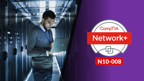 Online Course -CompTIA Network+ (N10-008)