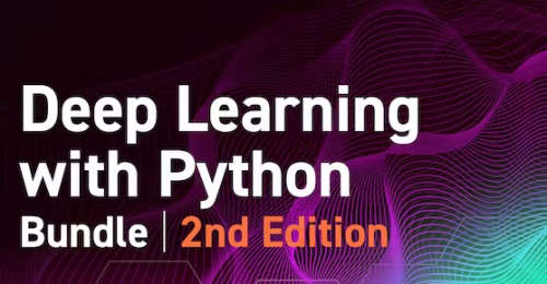 Deep Learning with Python Bundle 2nd Edition