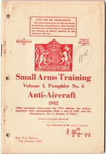 WW2 Small Arms Training Manual - Anti-Aircraft -- 1942