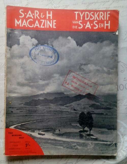 S.A.R & H MAGAZINE-TYDSKRIF VAN DIE S.A.S EN H   -----   FEBRUARIE 1949