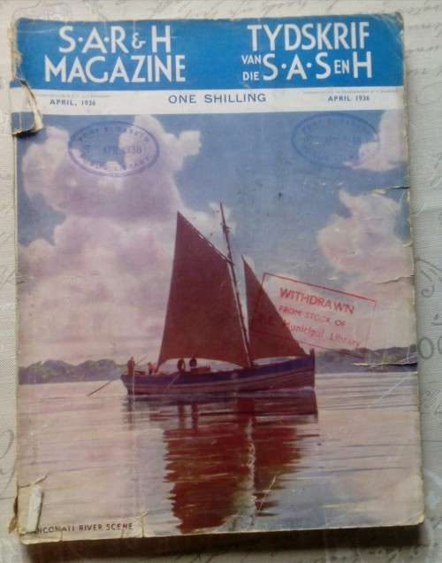 S.A.R & H MAGAZINE-TYDSKRIF VAN DIE S.A.S EN H  -- APRIL 1936