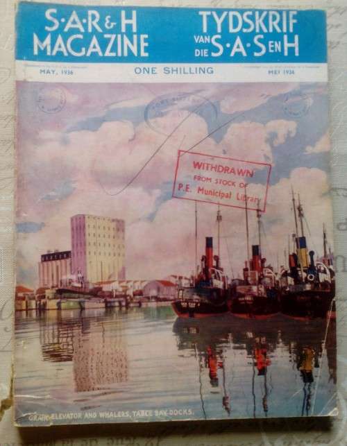 S.A.R & H MAGAZINE-TYDSKRIF VAN DIE S.A.S EN H   ----  MEI 1936