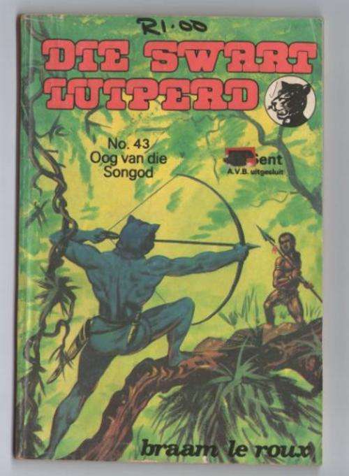Die Swart Luiperd no 43 - Oog van die songod - Braam le Roux - Sirkel