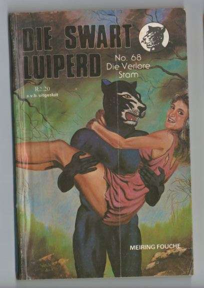 Die Swart Luiperd no  68 - Die verlore seun  - Meiring Fouche - Sirkel
