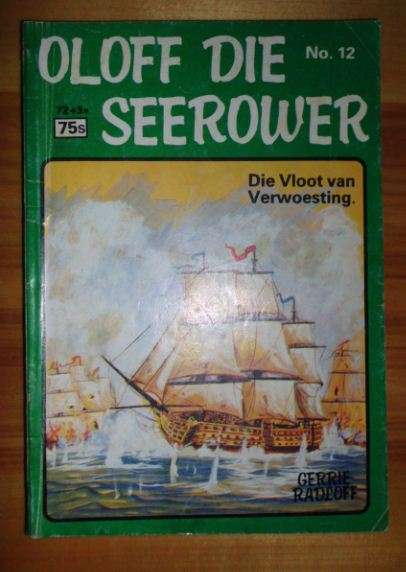 Oloff die seerower No 12 - Die vloot van verwoesting -  Gerrie Radloff - Sirkel