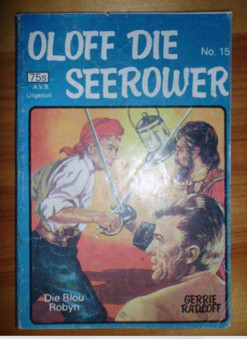 Oloff die seerower No 15 - Die blou robyn -  Gerrie Radloff - Sirkel