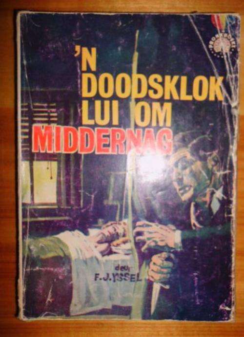 'n Doodsklok lui om middernag - FJ Yssel  - Pronkboek