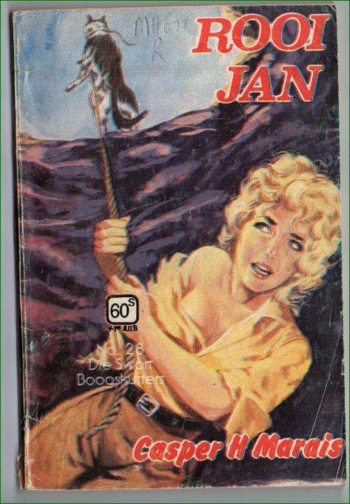Rooi Jan No. 28 - Die Swart Boogskutters - Casper H Marais