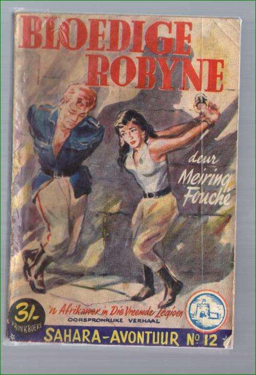 Sahara Avontuur Reeks No. 12 - Bloedige robyn - Meiring Fouche - Pronk - 1958