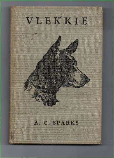 Vlekkie deur AC Sparks - Die lewensgeskiedenis van 'n Brakkie - negende druk 1957