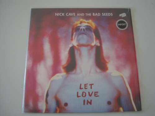 Nick Cave and the Bad Seeds - Let Love in LP