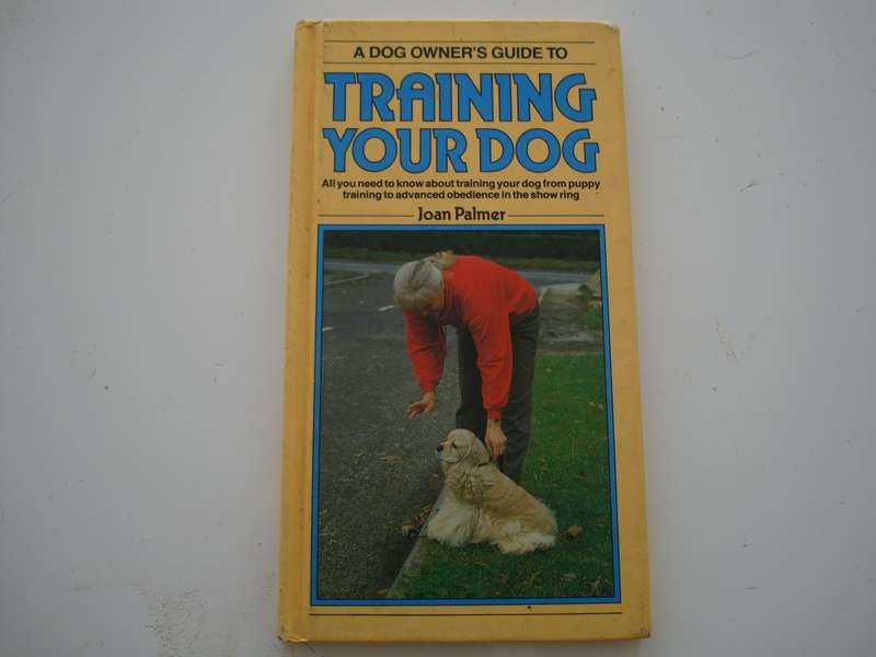 Training your dog - Joan Palmer