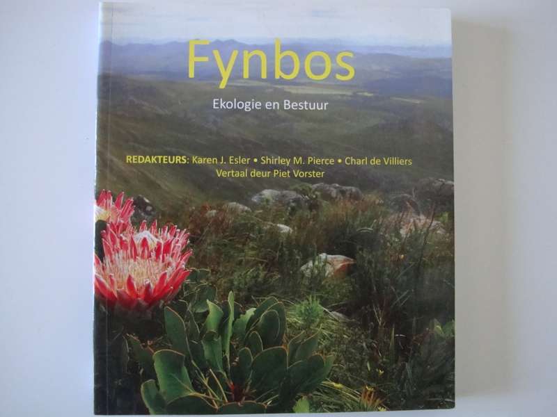 Fynbos - Ekologie en Bestuur - Esler/Pierce/de Villiers