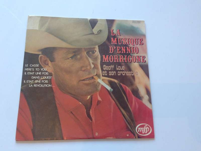 La Musique Ennio Morricone - Geoff Loue Orchestra LP