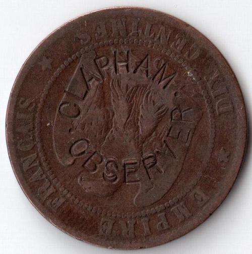 Rare 19th Century Clapham Observer token overstamp on French 10 Centimes 1854
