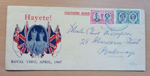 Rhodesia FDC 1947 Royal Visit , with Royal Tour cancellation - Hayete!