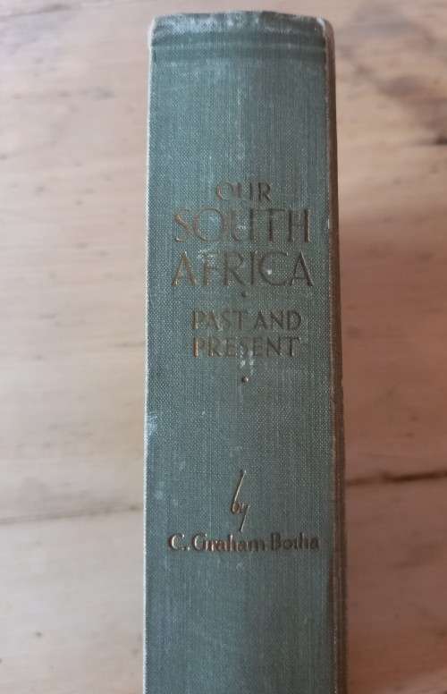 `Our SA Past & Present` 1938 by Graham Botha with complete set of 200 cigarette cards