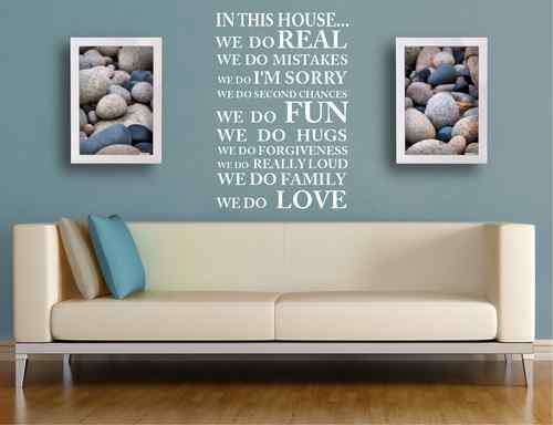 In this house, wall decal...