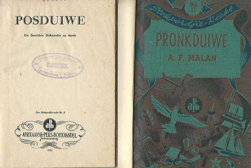 2 Duiwe-boeke. Posduiwe (1951).  Pronkduiwe - die beste stokperdjie op aarde (1951).