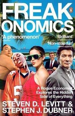 Freakonomics - Steven Levitt & Dubner.