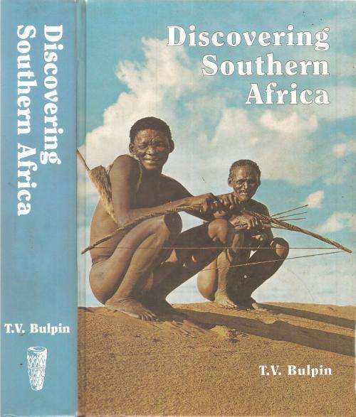 Discovering Southern Africa - TV Bulpin. 2001.