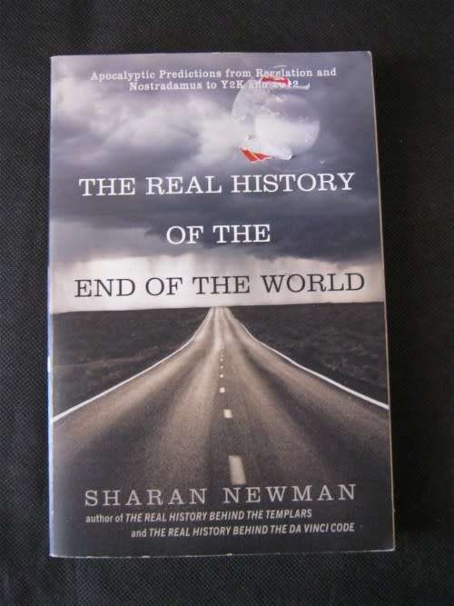 The real history of the end of the world. Sharan Newman.