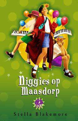 Niggies op Maasdorp  - Stella Blakemore. Maasdorp-reeks.