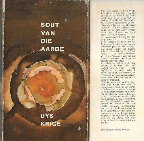 Sout van die Aarde - Uys Krige. 1ste uitg. Geteken deur Sarah Goldblatt.