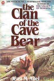 The Clan of the Cave Bear - Jean M Auel.