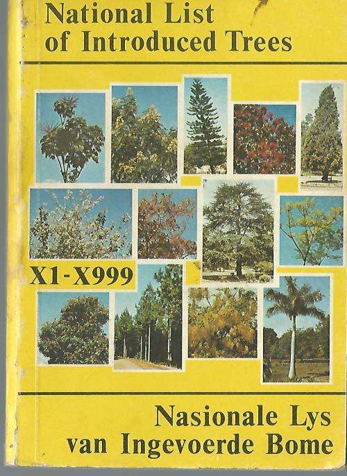 Nasionale lys van Ingevoerde Bome. National list of Introduced Trees.