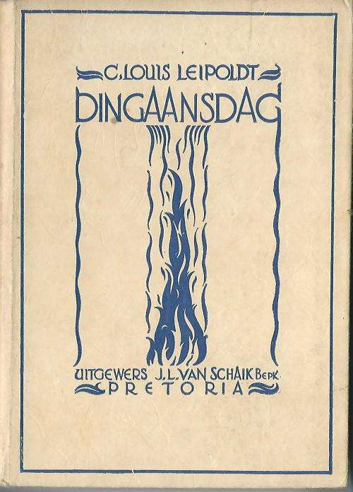 Dingaansdag - C Louis Leipoldt. 1933. Baie goeie toestand.