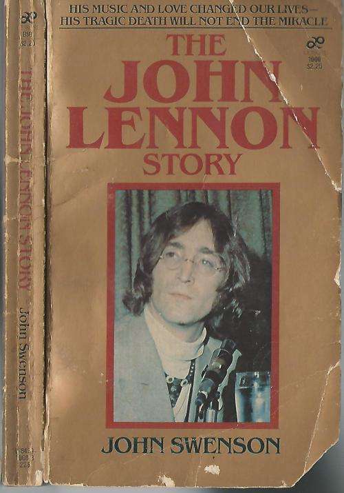 The John Lennon Story - John Swenson.