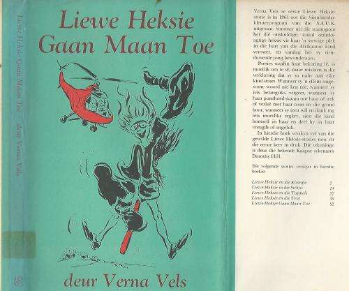 Liewe Heksie Gaan Maan Toe - Verna Vels.