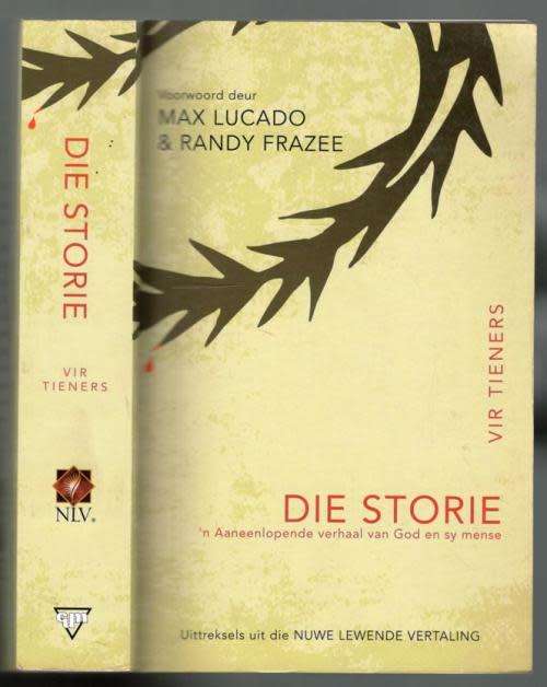 Die Storie vir Tieners - Max Lucado & Randy Frazee. Bybel.