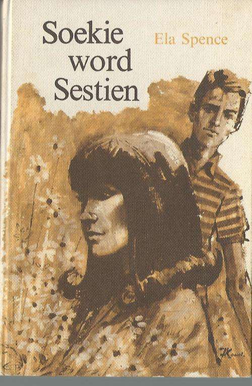 Soekie word sestien - Ela Spence.