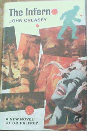 The Inferno - John Creasey.