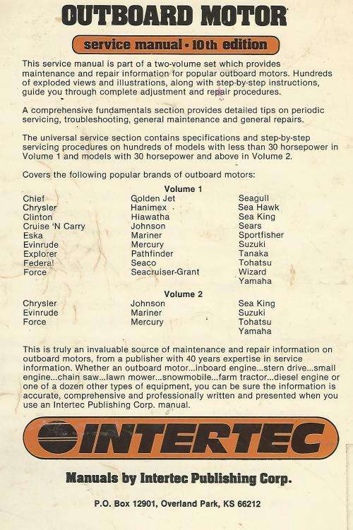 Outboard Motor Service Manual. Intertec. 10th Ed.  PRICE REDUCED.