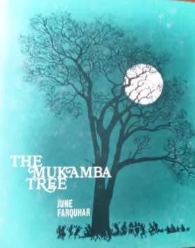 The Mukamba Tree - June Farquhar. Rhodesiana.