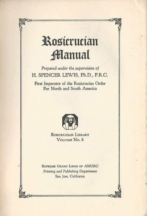 Rosicrucian Manual. Supreme Grand Lodge of Amorc.