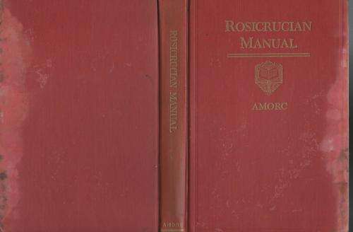 Rosicrucian Manual. Supreme Grand Lodge of Amorc.