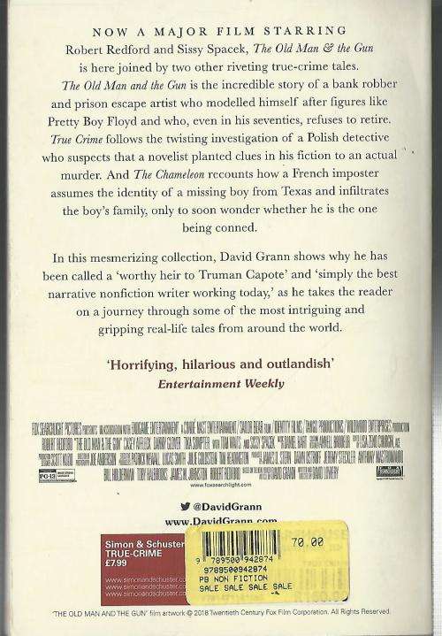 The Old Man and the Gun - David Grann.