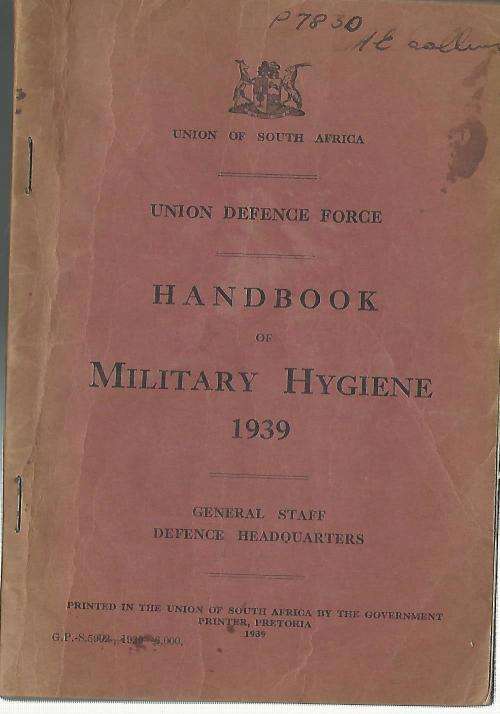 Handbook of Military Hygiene. 1939. Union Defence Force. RARE!!