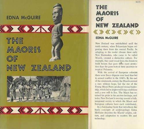 The Maori`s of New-Zealand - Edna McGuire.