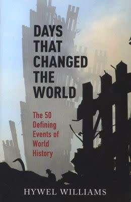 Days that Changed the World.
