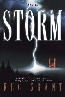 Storm - Reg Grant. Condition: Almost new. Martin Luther.